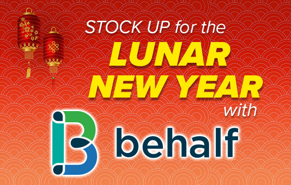 Stock Up for Lunar New Year with Behalf